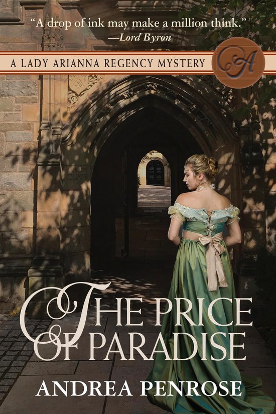 The Lady Arianna Regency Mystery Series 9 - The Price of Paradise