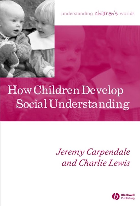 How Children Develop Social Understanding - cover