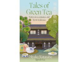 Tales of Green Tea