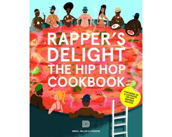 Rapper's Delight The Hip Hop Cookbook