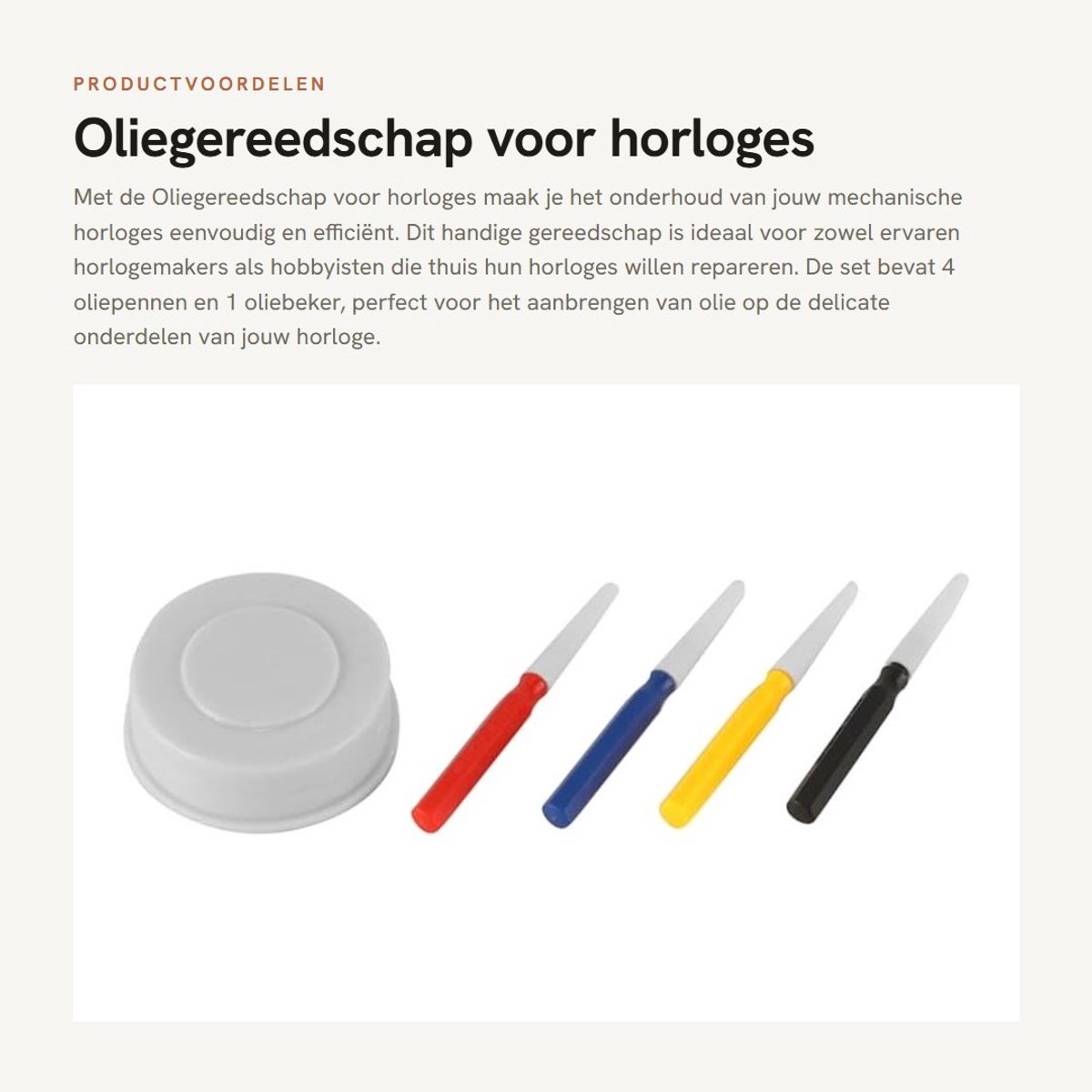 Dailygoods- Horlogereparatieset met 4 Oliepennen - Oliebeker - Duurzaam - Klein Formaat - Gemakkelijk Mee Te Nemen - Voor Thuisgebruik - Horloge Gereedschap