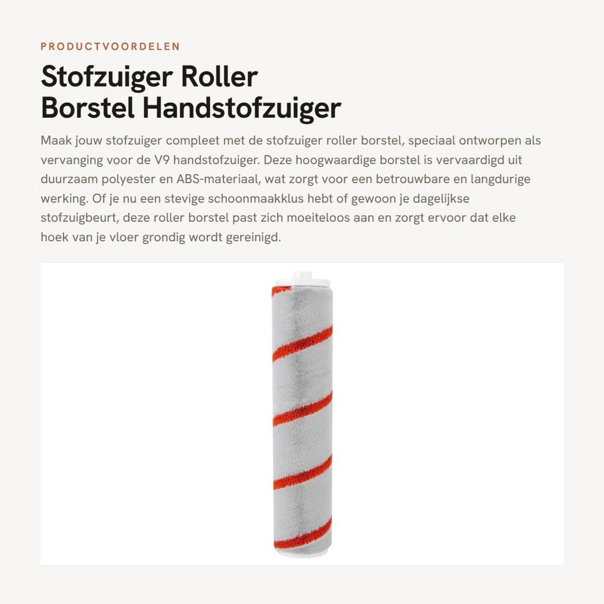 Dailygoods- Stofzuigerborstel Vervanging - Stofzuigeraccessoires - Handstofzuiger Borstel - Polyester/ABS - Duurzaam - Geschikt voor V9 - Stofzuigeraccessoire