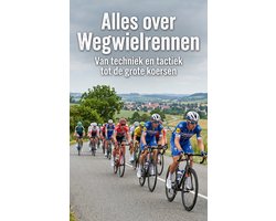 Alles over Wegwielrennen
