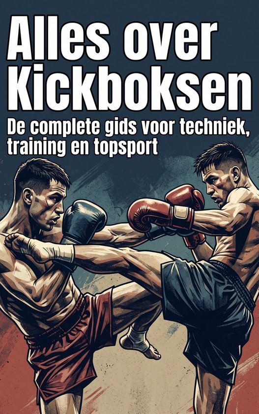 Alles over Kickboksen - cover