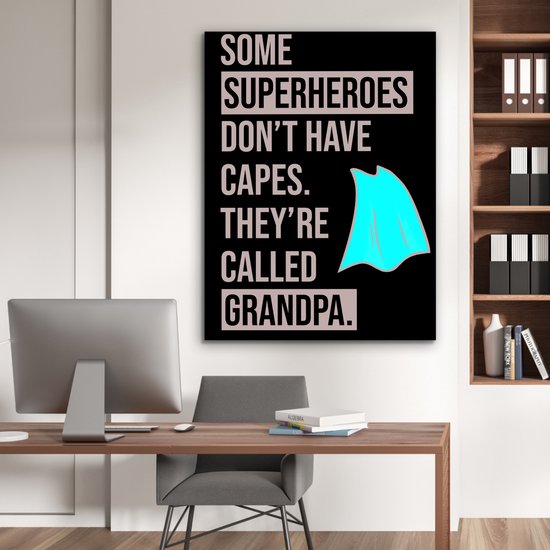 Décoration murale Métal - Peinture Aluminium Industriel - Citations - Certains super-héros n'ont pas de cape - Proverbes - Papy - 90x120 cm - Dibond - Photo sur aluminium - Décoration murale industrielle - Pour le salon/chambre