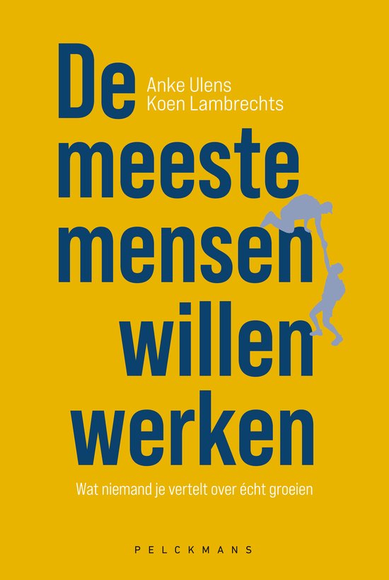 De meeste mensen willen werken - cover