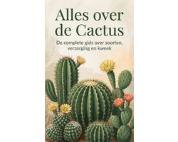 Alles over de Cactus