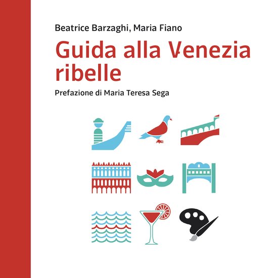 Guida alla Venezia ribelle - cover