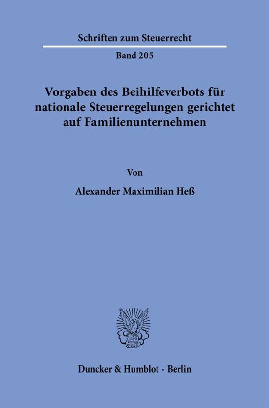 Schriften zum Steuerrecht205- Vorgaben des Beihilfeverbots f ... - cover