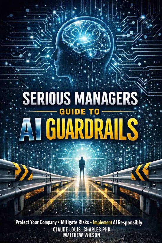Serious Managers Guide to AI Guardrails - cover