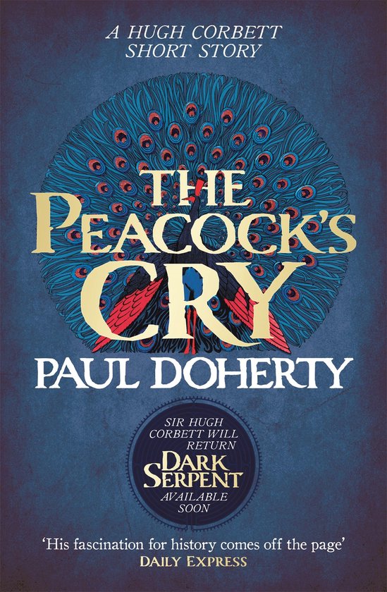 The Peacock's Cry (Hugh Corbett Novella) - cover