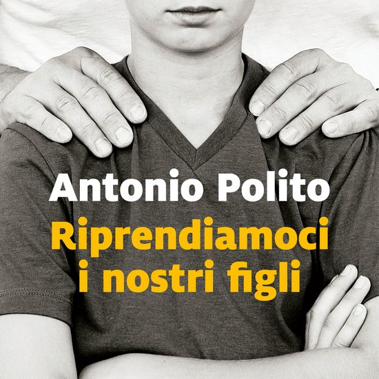Riprendiamoci i nostri figli - cover