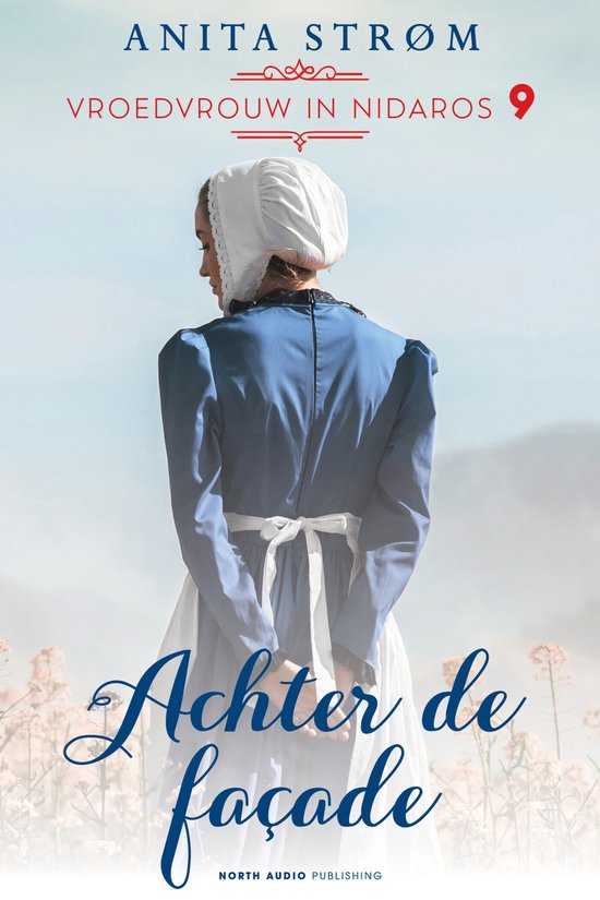 Vroedvrouw in Nidaros 9 - Achter de façade - cover