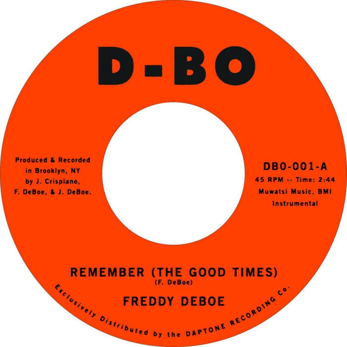 Freddy Deboe - Remember (The Good Times) / Gato Loco