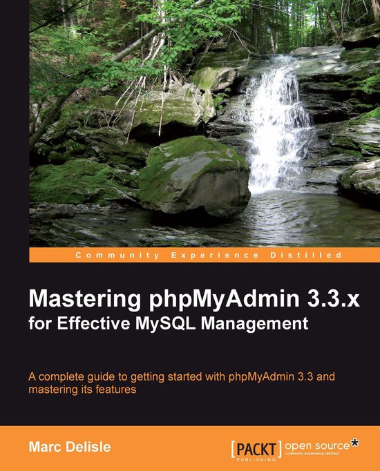 Mastering phpMyAdmin 3.3.x for Effective MySQL Management - cover