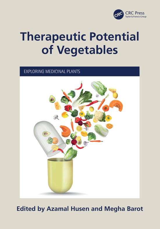 Exploring Medicinal Plants- Therapeutic Potential of Vegetables
