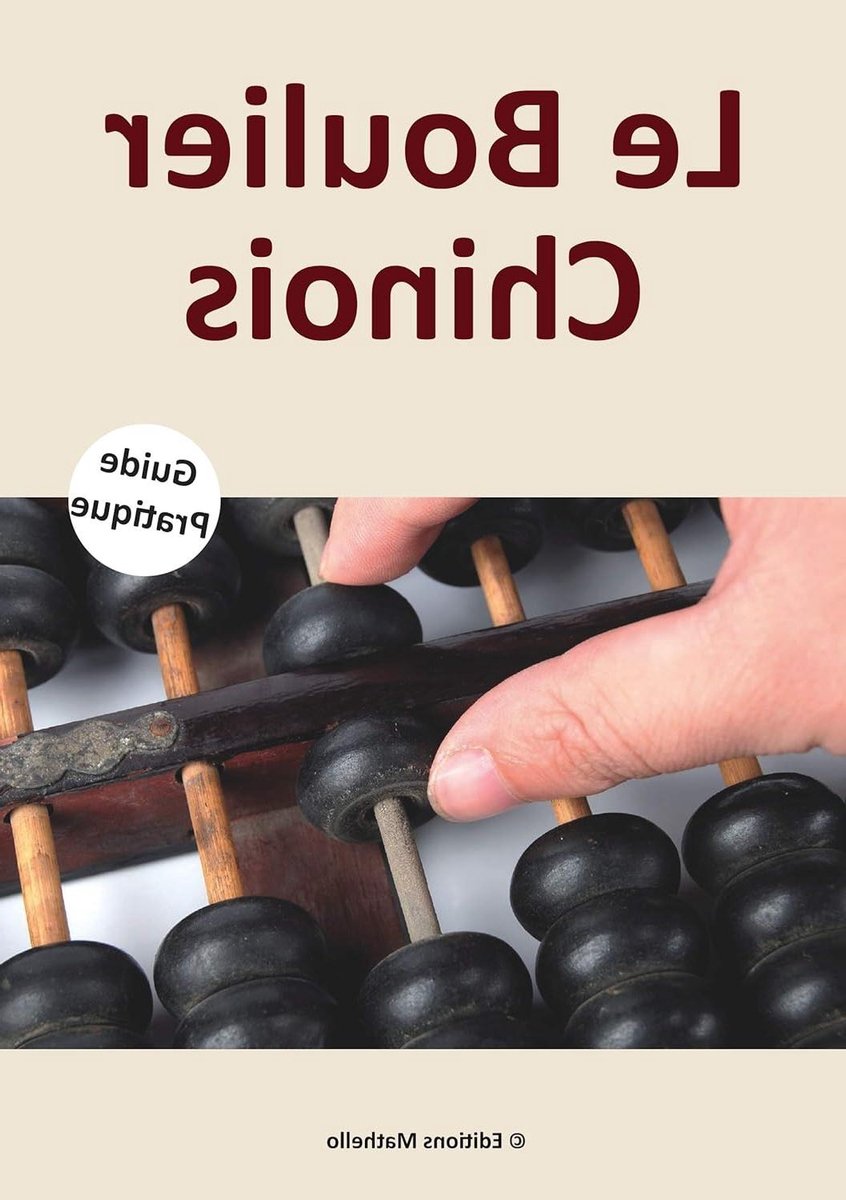 Le Boulier Chinois - Telraam Gids - Rekenen Leren - Stapsgewijze Methode - 84 Pagina's - Niet gespecificeerd