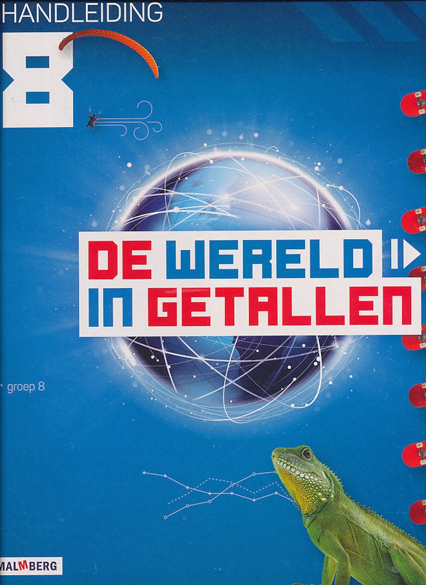 De wereld in Getallen versie 5 Handleiding groep 8 compleet