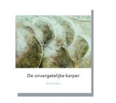 De Onvergetelijke Karper - Karperboek / Karpervissen