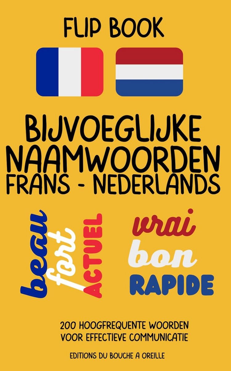 Flipbook 200 Franse Bijvoeglijke Naamwoorden Nederlands