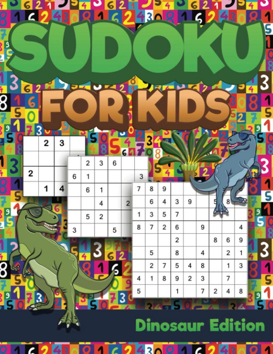 Sudoku Puzzelboek voor Kinderen met Dinosaurussen - 4x4, 6x6 en 9x9 Moeilijkheidsgraden