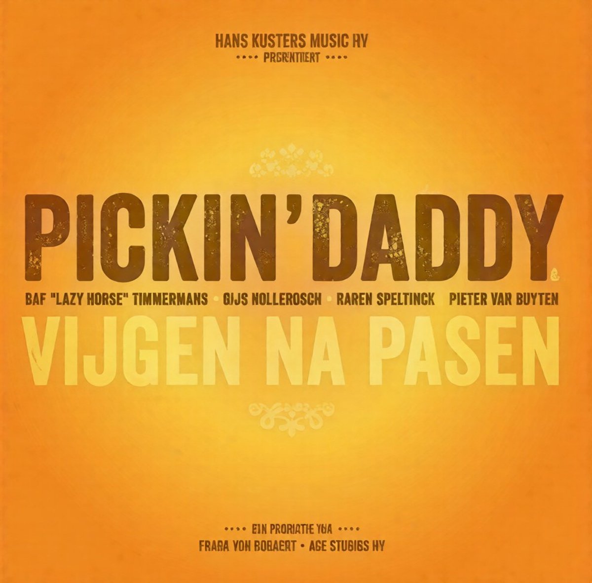 Pickin' Daddy - Vijgen Na Pasen (CD)