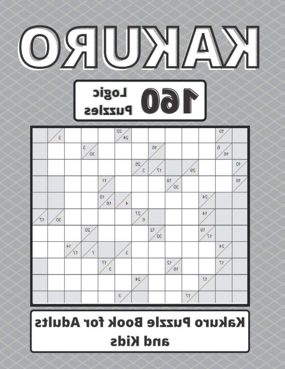 Kakuro Puzzelboek - Cross Sums Puzzel - Hersenen Trainen - 160 Puzzels - 8.5 x 11 inch - Niet gespecificeerd
