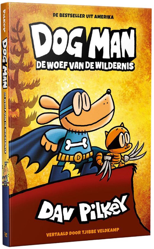 Dog Man - De woef van de wildernis