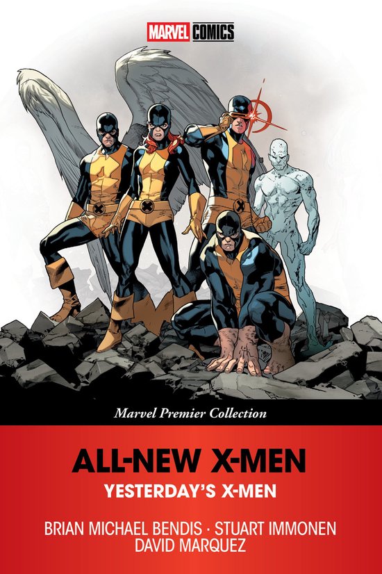 MARVEL PREMIER COLLECTION- All-New X-Men: Yesterday's X-Men [Marvel Premier Collection]