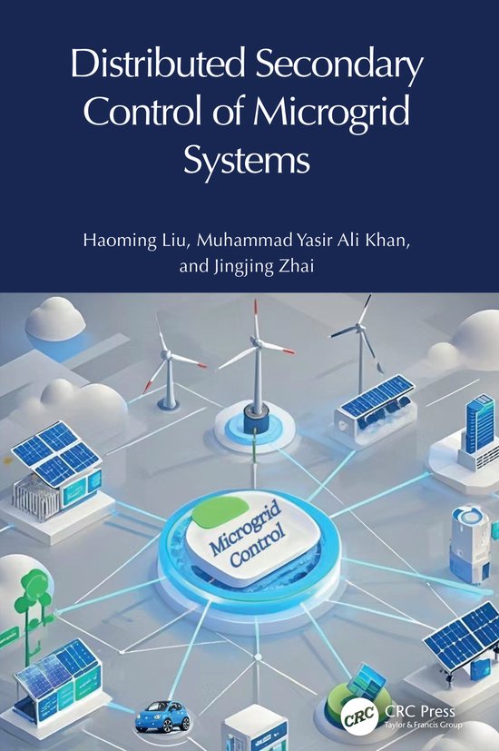 Distributed Secondary Control of Microgrid Systems - cover