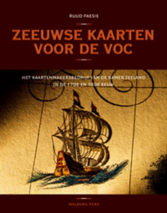 Zeeuwse Kaarten Voor De Voc - cover