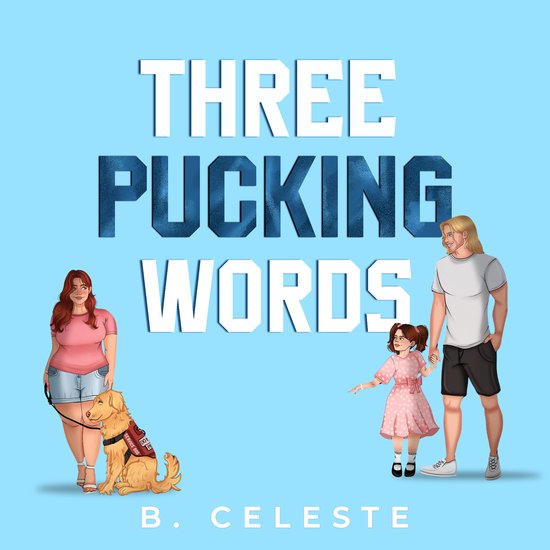 On Ice- Three Pucking Words - cover