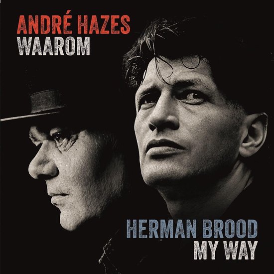 André Hazes & Herman Brood - Waarom / My Way (7" Single)