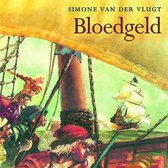 De kaft van het boek 'Bloedgeld' van Simone van der Vlugt toont een schilderij van een gevecht op zee met een galjoen in de verte.