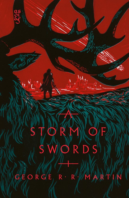Livre "A Storm of Swords" de George R.R. Martin. Silhouette d'homme avec épée devant une ville, sous des branches rouges et bleu sarcelle ressemblant à des bois.