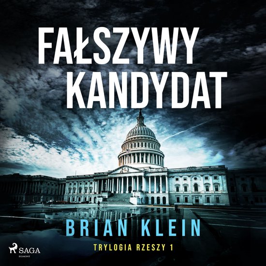 Trylogia Rzeszy 1: Fałszywy kandydat - cover