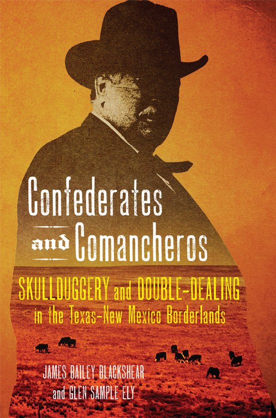 Confederates and Comancheros - cover