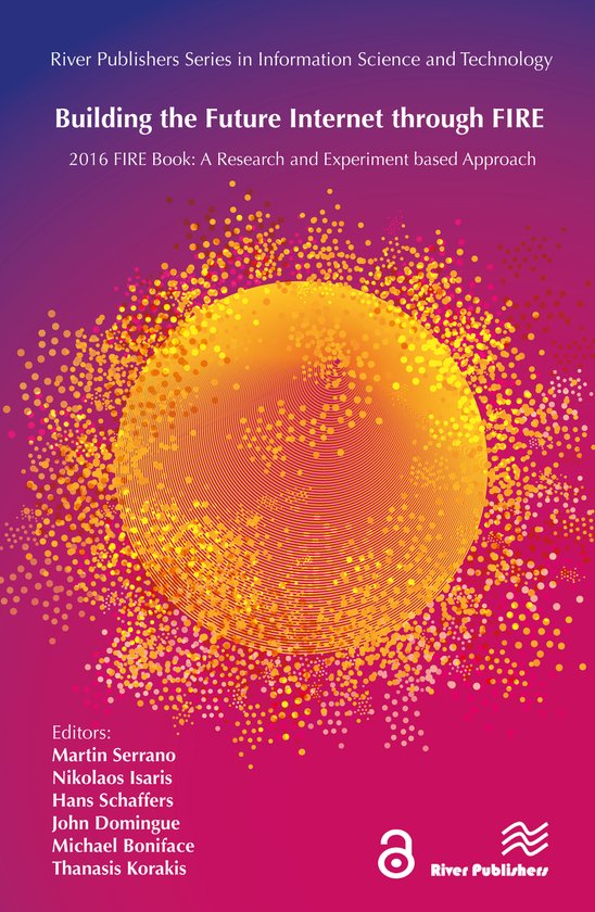 Building the Future Internet Through Fire - cover