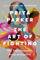 Boek 'The Art of Fighting' van Priya Parker met een abstracte, kleurrijke explosie van rode, gele en roze verf.