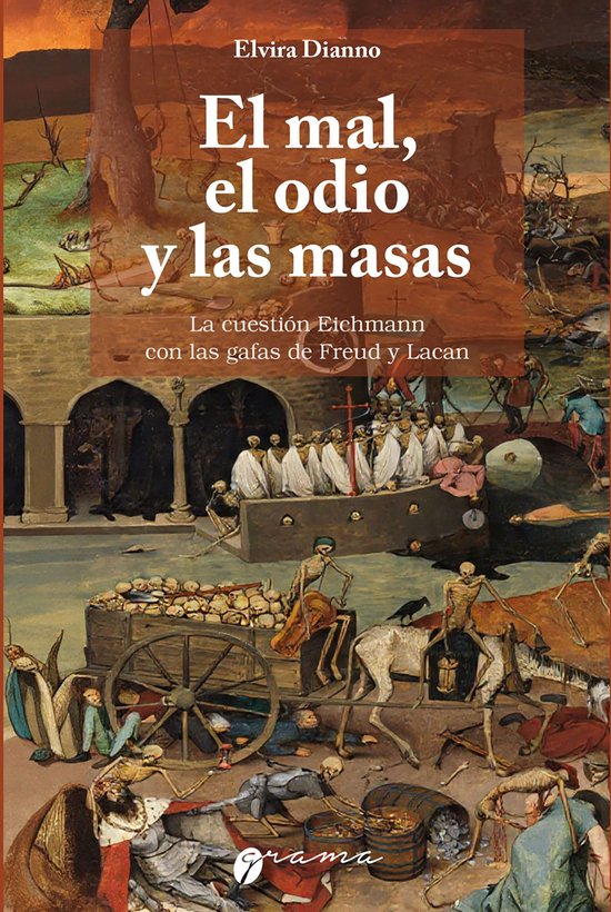 El mal, el odio y las masas - cover