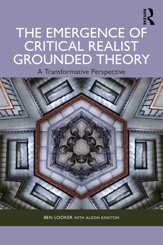 The Emergence of Critical Realist Grounded Theory - cover