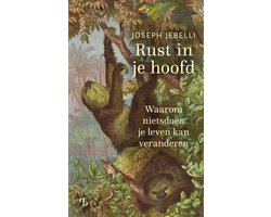 Rust in je hoofd