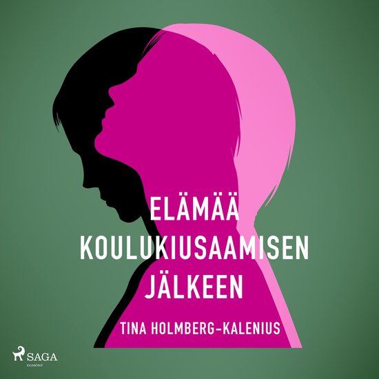 Elämää koulukiusaamisen jälkeen - cover
