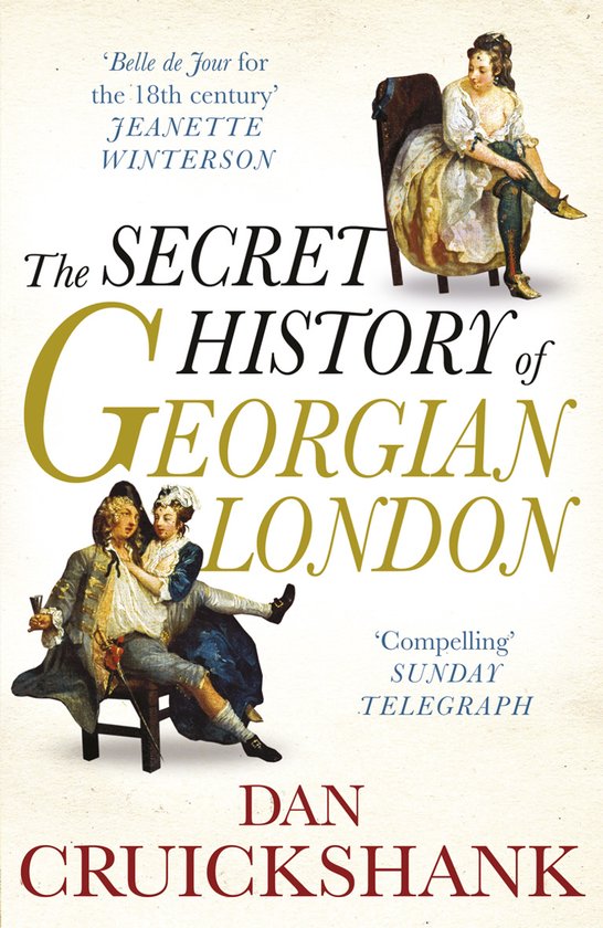 Secret History Of Georgian London - cover
