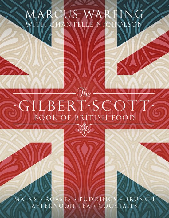 Gilbert Scott Book Of British Food