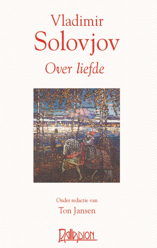 Boek kaft met rode tekst 'Vladimir Solovjov Over liefde' en een schilderij van een koets op een bosweg.