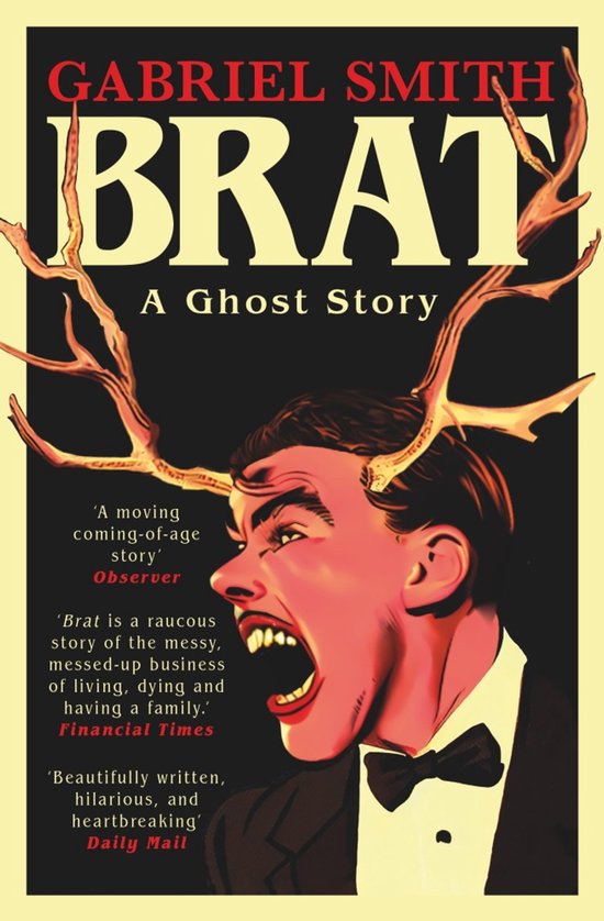 Livre "BRAT" de Gabriel Smith, une histoire de fantômes représentant un homme avec des bois hurlant.