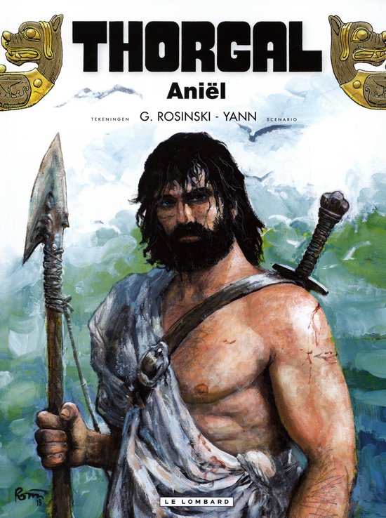 Boekomslag met een gespierde man met baard, een speer en een zwaard. Titel: Thorgal Aniël.