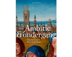 Ambitie en ondergang