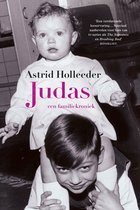 De Holleeder trilogie 1 - Judas